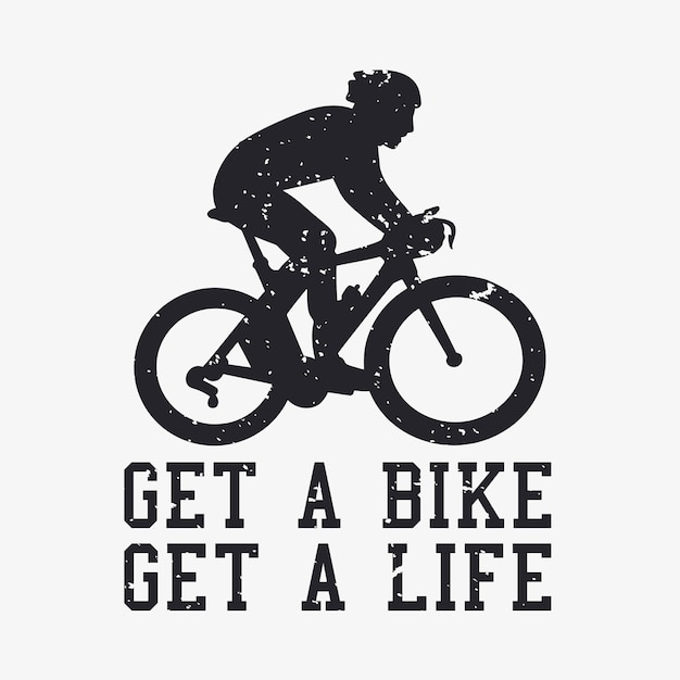 T shirt design ganhe uma bicicleta ganhe uma vida com silhueta homem andando de bicicleta
