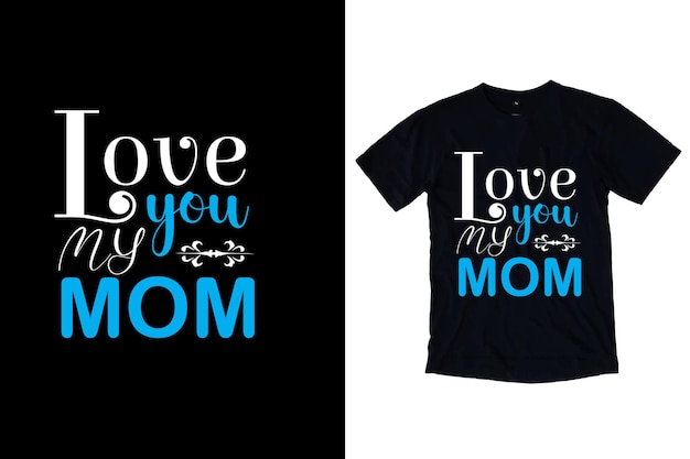 Te amo minha mãe design de camiseta