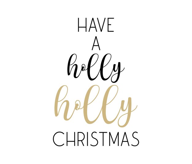 Tenha uma ilustração vetorial de fundo de texto de férias de Natal