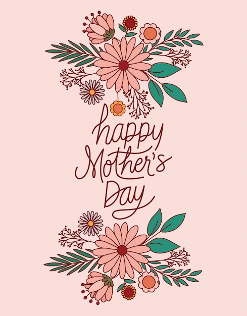 Texto de dia das mães feliz com flores e folhas