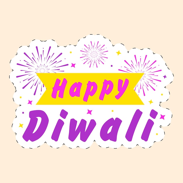 Texto de mensagem explosiva de diwali feliz com fundo de fogos de artifício em estilo adesivo