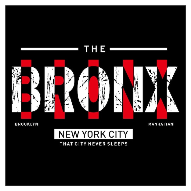 The bronx nyc tipografia design gráfico camiseta