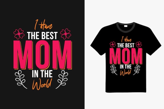Tipografia colorida para mães design de camisetas
