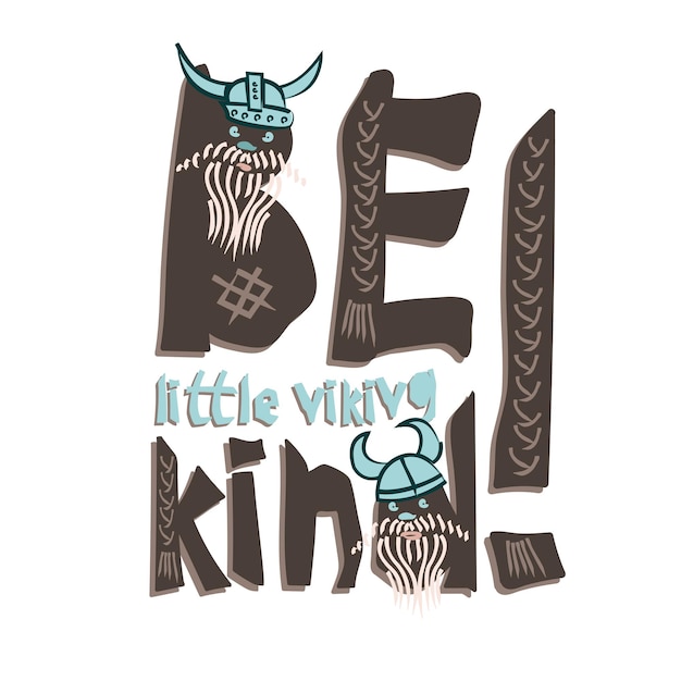 Tipografia crianças tema viking slogan ou cartaz em fundo branco design de estilo escandinavo engraçado