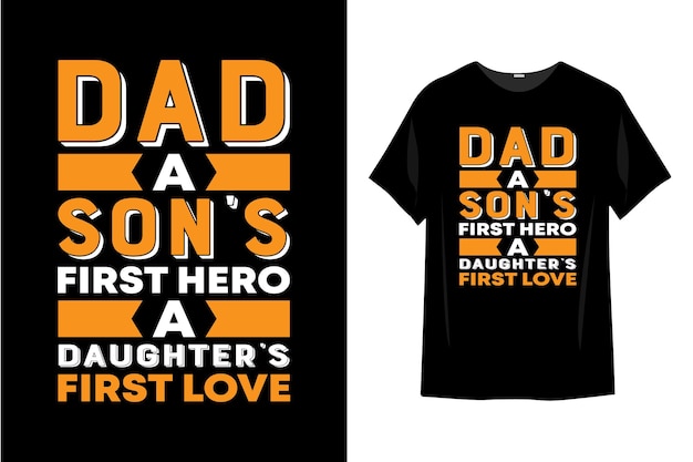 Tipografia de design de camiseta do dia dos pais