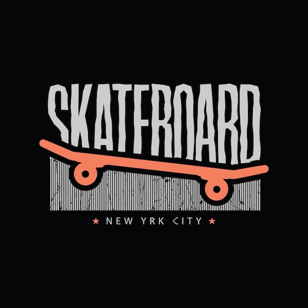 Tipografia de ilustração de skate para design de camiseta