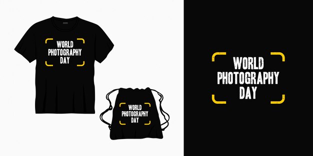 Tipografia do dia mundial da fotografia, rotulação design para t-shirt, bolsa ou mercadoria