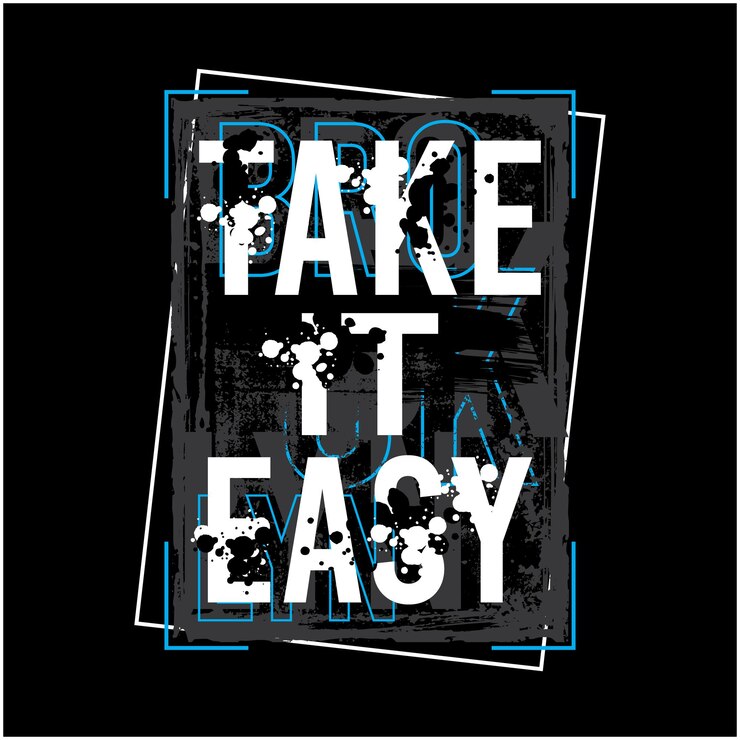 Vetor tipografia take it easy com fundo grunge para design premium vector