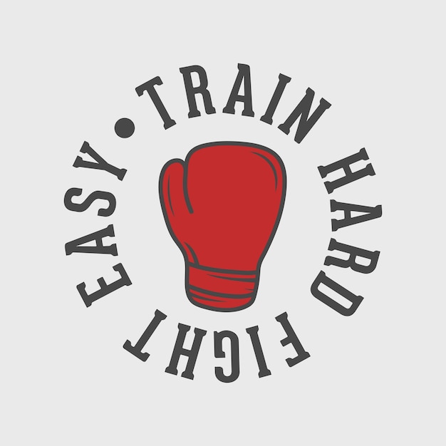 Treinar duro luta fácil vintage tipografia caratê boxe camiseta design ilustração