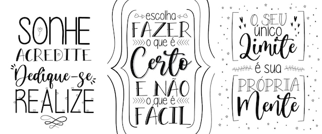 Três frases motivacionais em português brasileiro tradução sonhe acreditar dedique-se realize escolha fazer o que é certo e não o que é fácil seu único limite é sua própria mente