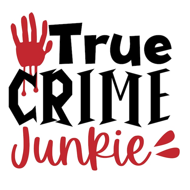 True Crime pacote svg ilustração de letras vetor fundo cartaz janela de banner de cartão postal