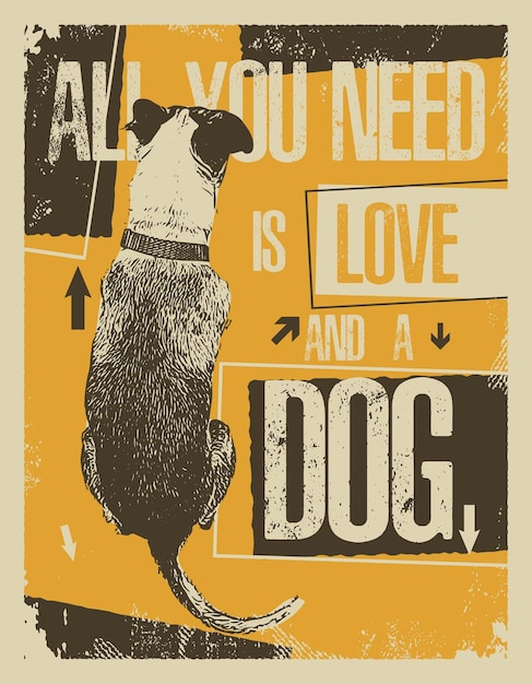Tudo que você precisa é amor e um cachorro