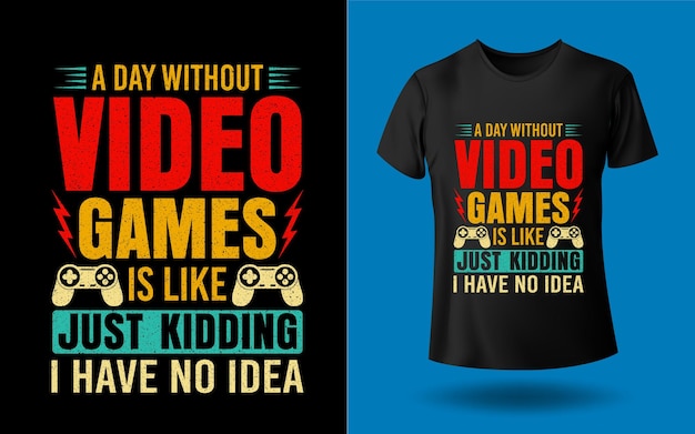 Vetor um dia sem videogame é como brincar, não tenho ideia de design de camiseta modelo