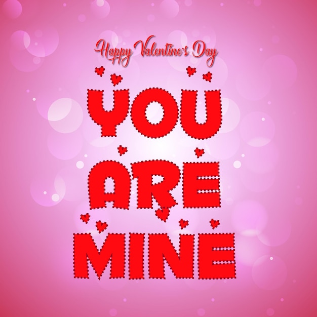 Um fundo rosa com uma mensagem de dia dos namorados que diz que você é meu