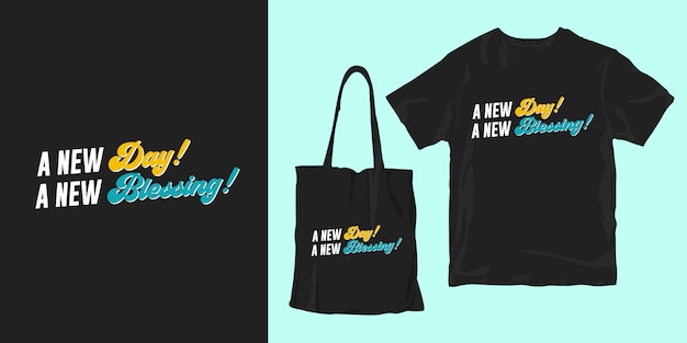 Vetor um novo dia, uma nova bênção. design de mercadoria de t-shirt de cartaz de citações de agradecimento