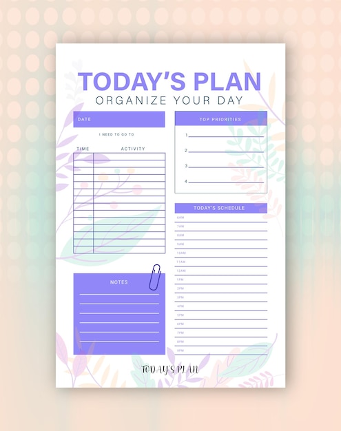 Um pôster para o plano de hoje organizou seu dia.
