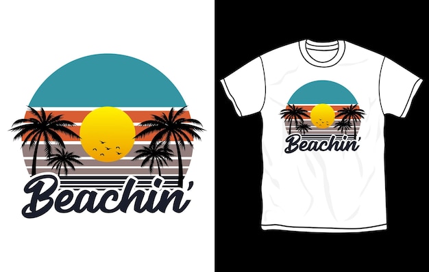 Uma camiseta que diz 'beachin'on it