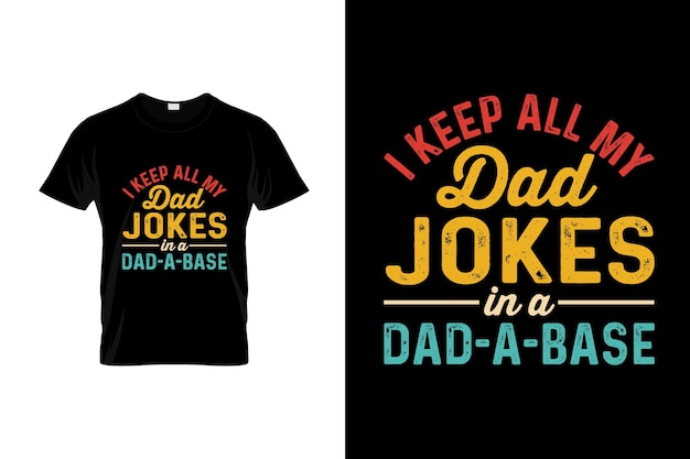 Vetor uma camiseta que diz que o pai brinca em uma piada de pai em uma camisa de base do pai.