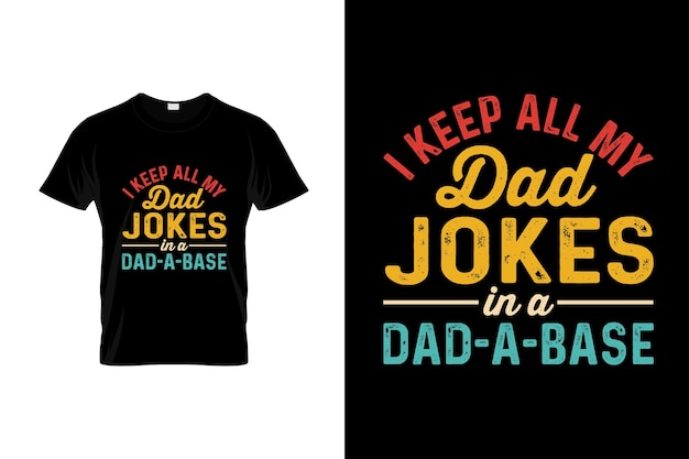 Uma camiseta que diz que o pai brinca em uma piada de pai em uma camisa de base do pai.