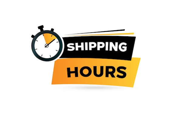 uma etiqueta amarela que diz horas de envio e um relógio que diz envio de 24 horas