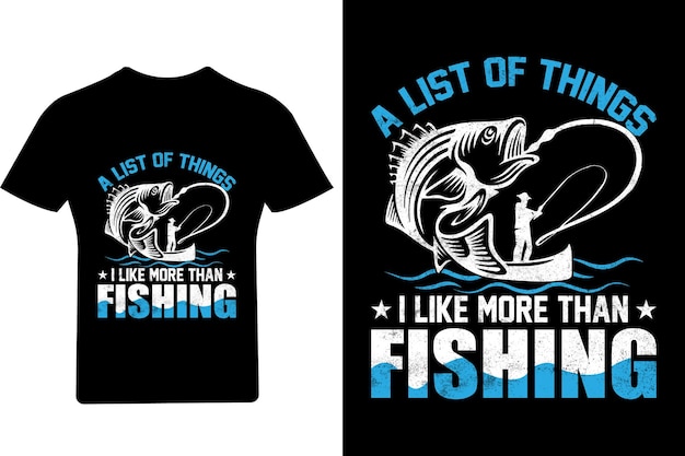 Uma lista de coisas que eu gosto mais do que design de camiseta de pesca, camiseta de peixe, amante de peixe,