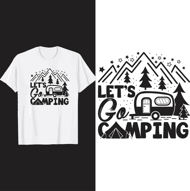 Vetor vamos acampar design de camiseta.