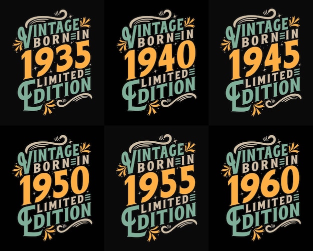 Vintage birthday quotes design bundle nascido em 1935 1940 1945 1950 1955 1960 design tipográfico