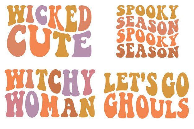 Wicked Cute Spooky Season Witch Woman Let039s Go Ghouls Halloween Retro ondulado bundle SVG T-shirt des