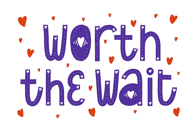 Worth The Wait vector design de cartão gráfico de cor roxa e vermelha decoração de corações