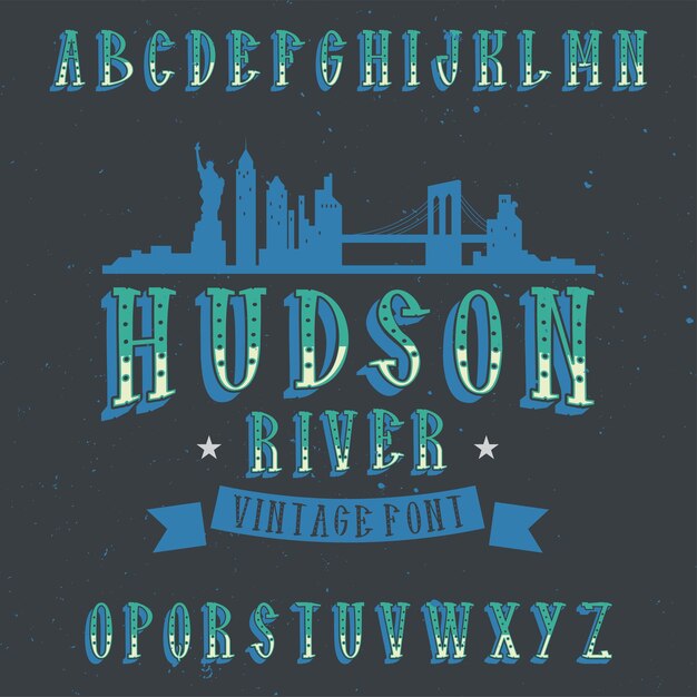 Carattere etichetta vintage denominato Hudson