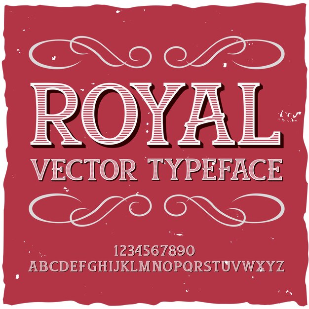 Carattere tipografico dell'etichetta originale denominato "Royal". Buon carattere artigianale per qualsiasi progettazione di etichette.