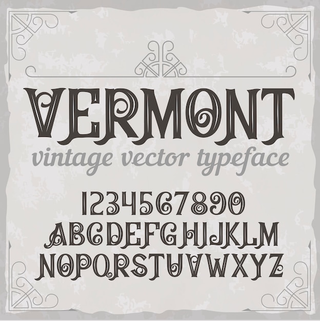 Carattere tipografico di etichetta vintage chiamato "Vermont".