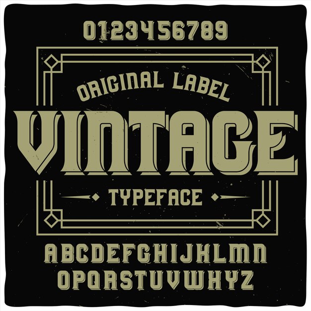 Carattere tipografico di etichetta vintage denominato "Vintage".