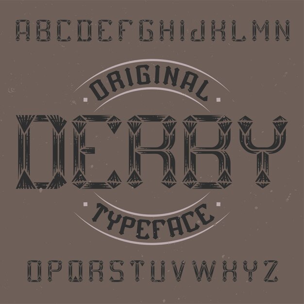 Carattere tipografico etichetta vintage denominato Derby.