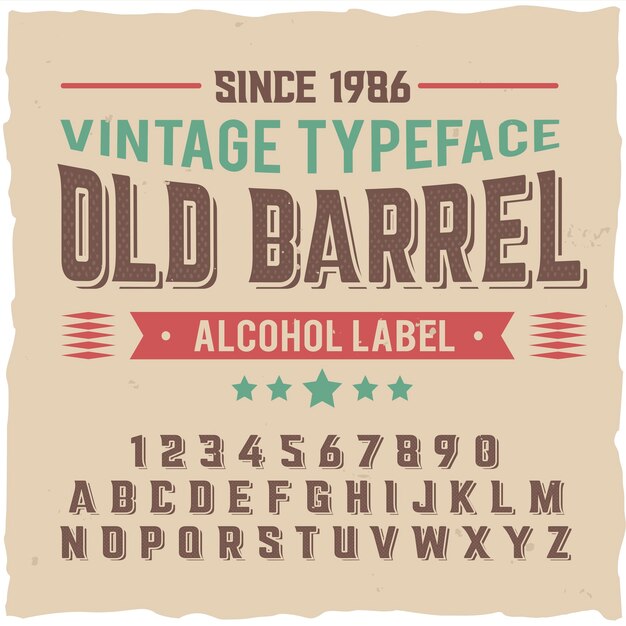 Carattere tipografico etichetta vintage denominato "Old Barrel".