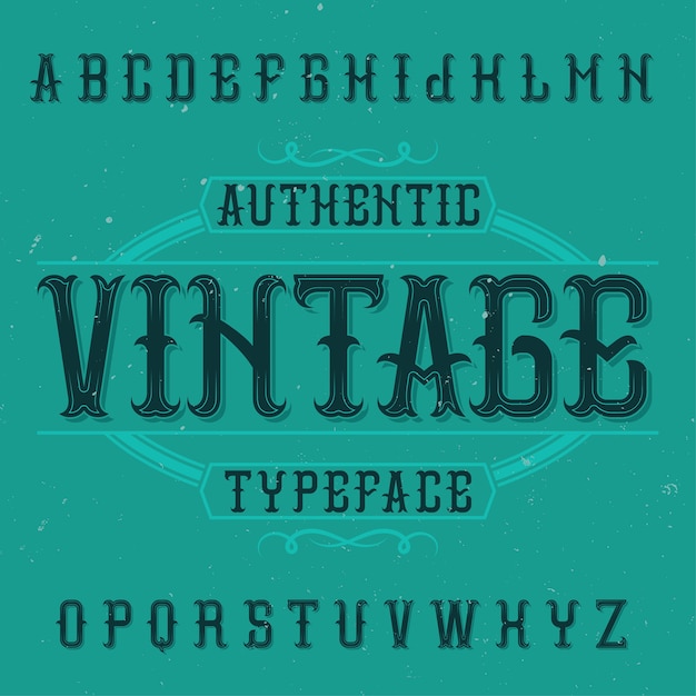 Carattere tipografico etichetta vintage