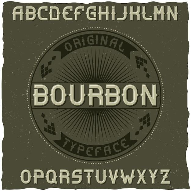 Carattere tipografico vintage denominato Bourbon