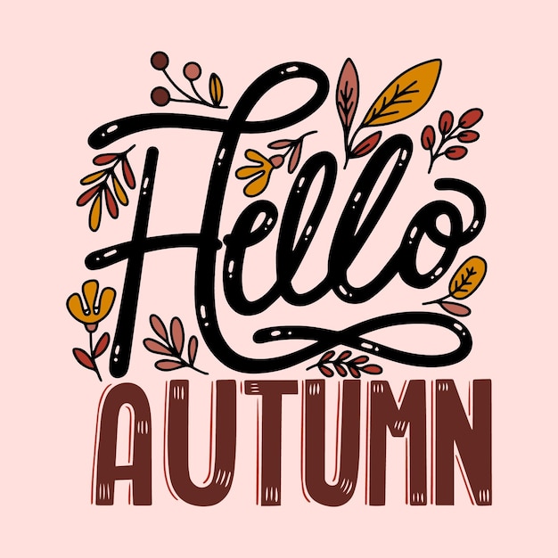 Ciao autunno lettering design con foglie