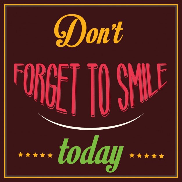 Vettore gratuito citazione inspirational non dimenticate di sorridere oggi