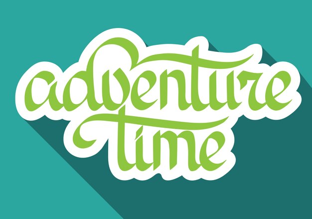 Concetto di design tipografico con carta scritta a mano Adventure Time