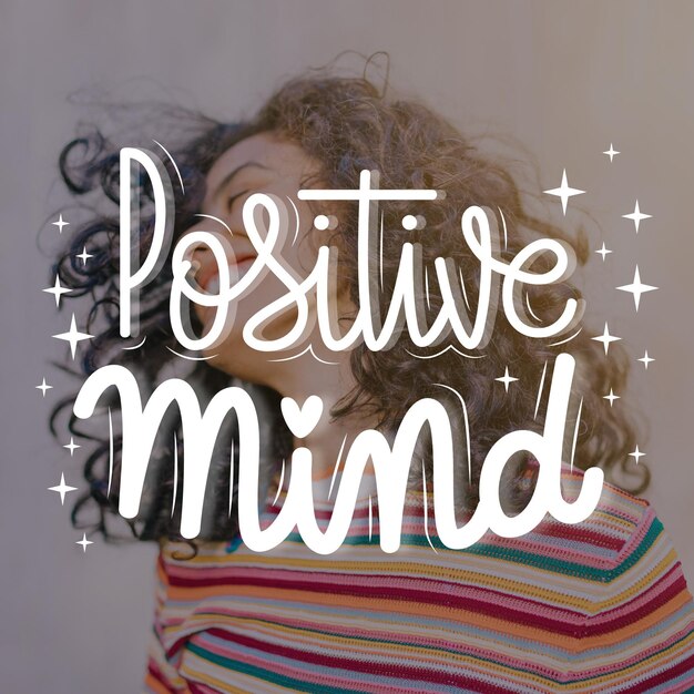 Lettering mente positiva con foto