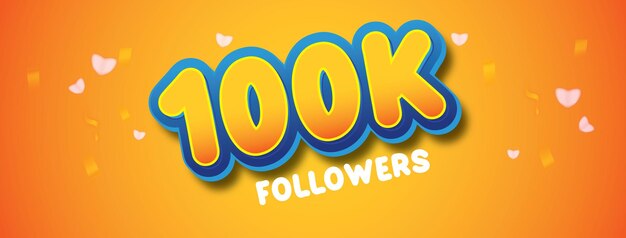 100.000 follower celebrano il banner dei social media con sfondo giallo palloncino a cuore 3d