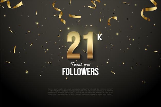 21k follower con nastri d'oro volanti