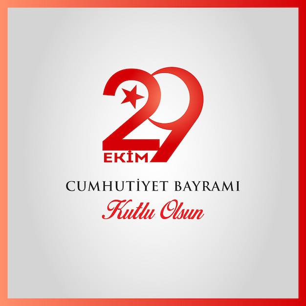 29 Ekim Cumhuriyet Bayrami kutlu olsun Giorno della Repubblica in Turchia Traduzione Felice 29 ottobre Giorno della República in Turchia Illustrazione vettoriale poster celebrazione carta grafico post e story design