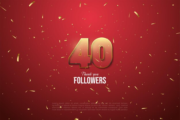 40.000 follower con numeri trasparenti e fiocchi d'oro