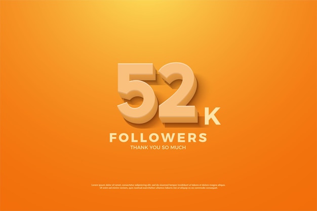 52k follower con numeri 3d arancioni lisci.