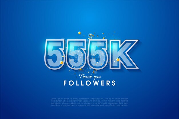 555k follower con due bordi numerici