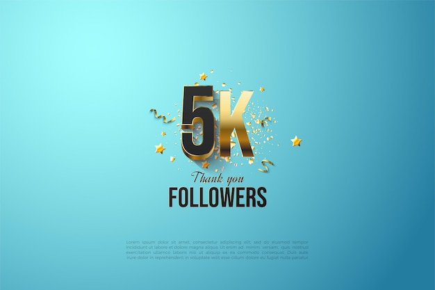 5k follower con numeri e lettere in oro.