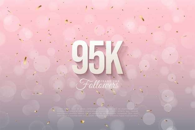 95k follower con numeri ombreggiati