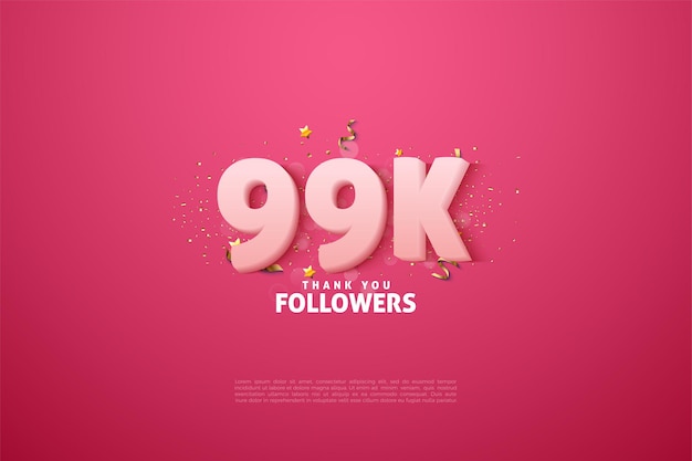 99k follower con numeri bianchi morbidi su sfondo rosa